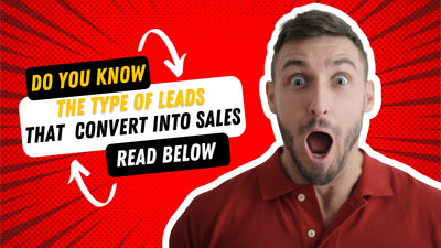 Qualified Leads are More Likely to Convert into Sales